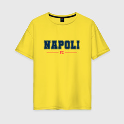 Женская футболка хлопок Oversize Napoli FC Classic