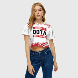 Женская футболка Crop-top 3D Dota: красные таблички Best Player и Ultimate - фото 2