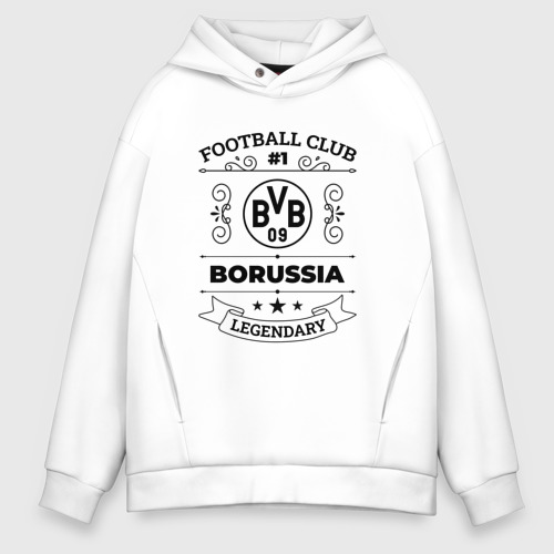 Мужское худи Oversize хлопок Borussia: Football Club Number 1 Legendary, цвет белый