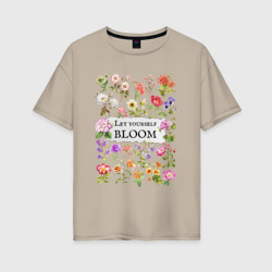 Женская футболка хлопок Oversize Позволь себе расцвести разные цветы ботаника акварель