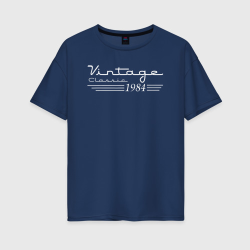 Женская футболка хлопок Oversize Винтажная классика 1984, цвет темно-синий