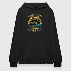 Худи SuperOversize хлопок Я не старый, я классический Родился в феврале 1984