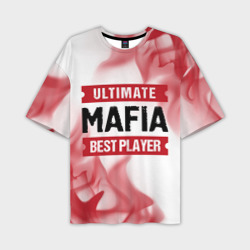 Мужская футболка oversize 3D Mafia: красные таблички Best Player и Ultimate