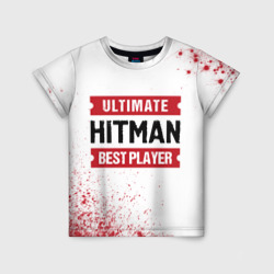 Детская футболка 3D Hitman: красные таблички Best Player и Ultimate