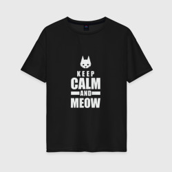 Женская футболка хлопок Oversize Stray - Keep Calm