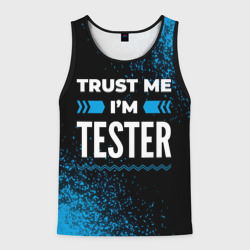 Мужская майка 3D Trust me I'm tester Dark