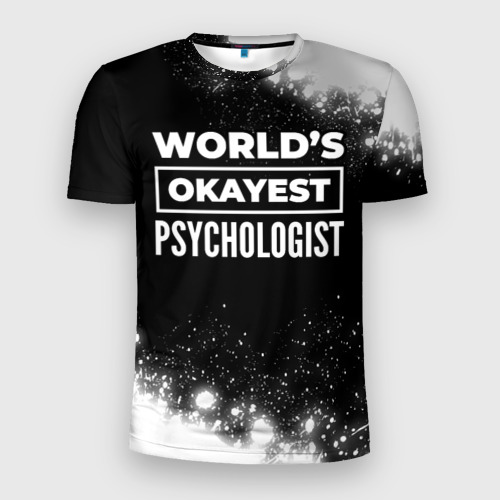 Мужская футболка 3D Slim World's okayest psychologist - Dark, цвет 3D печать