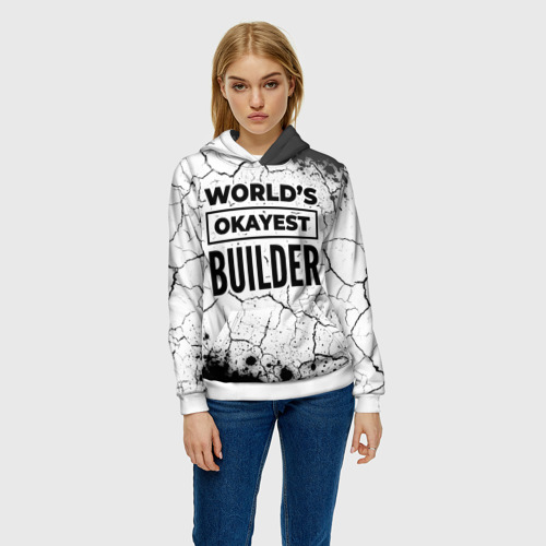 Женская толстовка 3D World's okayest builder - white, цвет 3D печать - фото 3