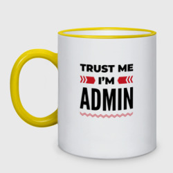 Кружка двухцветная Trust me - I'm admin