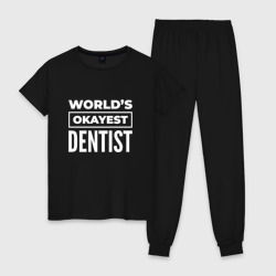 Женская пижама хлопок World's okayest dentist