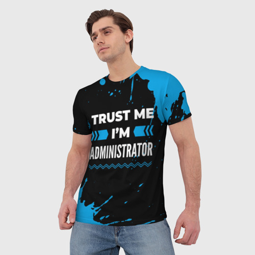 Мужская футболка 3D Trust me I'm administrator dark, цвет 3D печать - фото 3