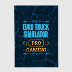 Постер Игра Euro Truck Simulator: pro gaming