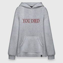 Худи SuperOversize хлопок Dark Souls - You Died