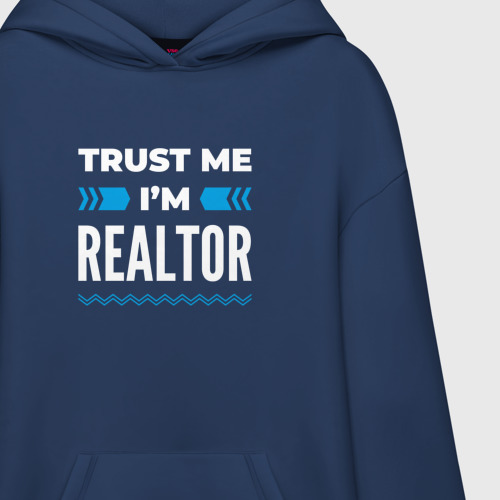 Худи SuperOversize хлопок Trust me I'm realtor - фото 3