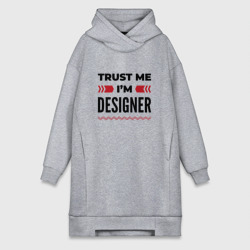 Платье-худи хлопок Trust me - I'm designer