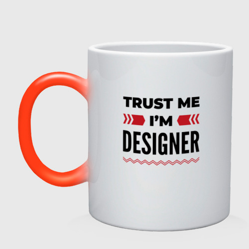 Кружка хамелеон Trust me - I'm designer, цвет белый + красный