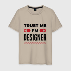 Мужская футболка хлопок Trust me - I'm designer