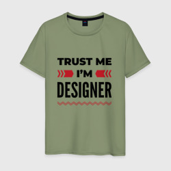 Мужская футболка хлопок Trust me - I'm designer