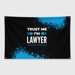 Флаг-баннер Trust me I'm lawyer Dark