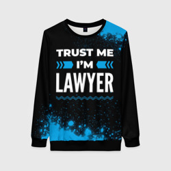 Женский свитшот 3D Trust me I'm lawyer Dark
