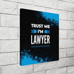 Холст квадратный Trust me I'm lawyer Dark - фото 2