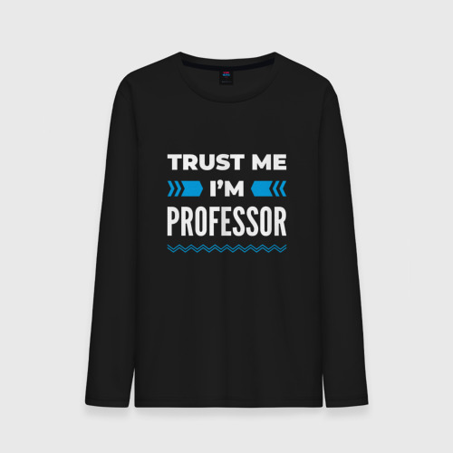 Мужской лонгслив хлопок Trust me I'm professor, цвет черный