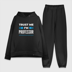 Женский костюм хлопок Oversize Trust me I'm professor