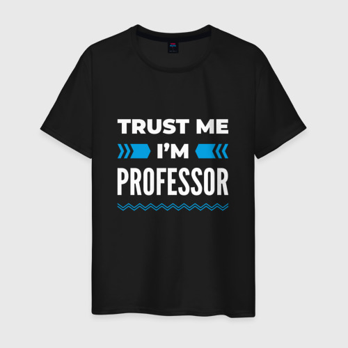 Мужская футболка хлопок Trust me I'm professor, цвет черный