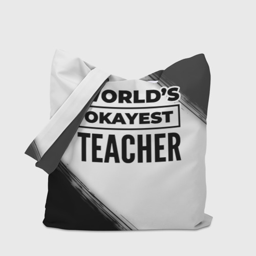 Шоппер 3D World's okayest teacher - white - фото 4