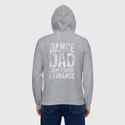 Мужская толстовка на молнии хлопок Дэнц папа - я не танцую, я спонсирую - фото 2