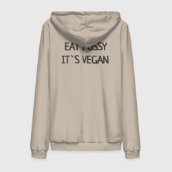 Мужская толстовка на молнии хлопок EAT pussy, IT`s vegan