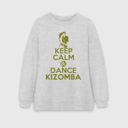 Женский свитшот oversize без начеса хлопок Сохраняй спокойствие и танцуй кизомбу