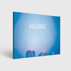 Холст прямоугольный Hot Fuss - The Killers