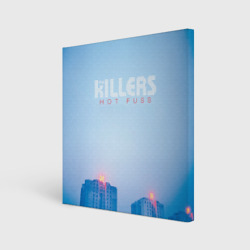 Холст квадратный Hot Fuss - The Killers