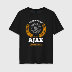 Женская футболка хлопок Oversize Лого Ajax и надпись legendary football club