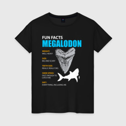 Женская футболка хлопок Забавные факты о мегалодонах