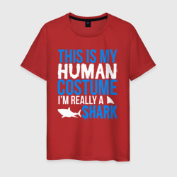 Мужская футболка хлопок Это мой костюм человека, на самом деле я акула