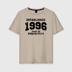 Женская футболка хлопок Oversize Основана в 1996 году и доведена до совершенства
