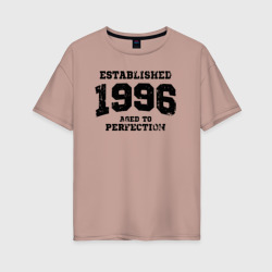 Женская футболка хлопок Oversize Основана в 1996 году и доведена до совершенства