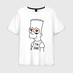 Мужская футболка хлопок Oversize I'm fine - Bart Simpson