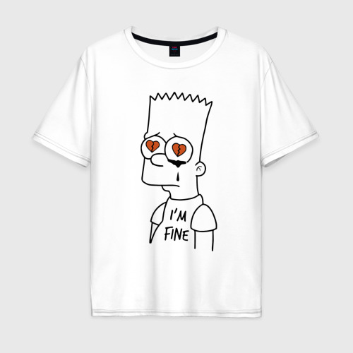 Мужская футболка оверсайз из хлопка с принтом I'm fine - Bart Simpson, вид спереди №1
