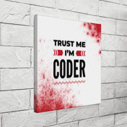 Холст квадратный Trust me I'm coder white - фото 2