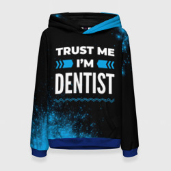 Женская толстовка 3D Trust me I'm dentist Dark