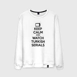 Мужской свитшот хлопок Keep calm calm and Watch turkish serials