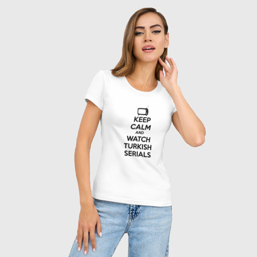 Женская футболка хлопок Slim Keep calm calm and Watch turkish serials, цвет белый - фото 3