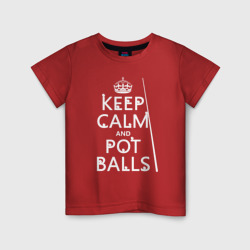 Детская футболка хлопок Сохраняй спокойствие и гоняй шары