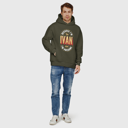 Мужское худи Oversize хлопок Because I'm the Ivan and I'm awesome, цвет хаки - фото 6