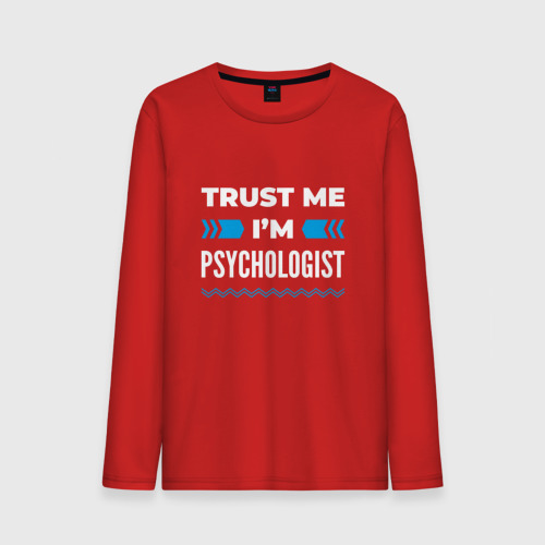 Мужской лонгслив хлопок Trust me I'm psychologist, цвет красный