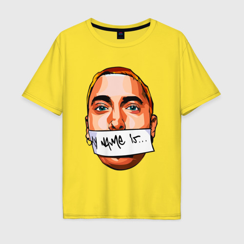 Мужская футболка хлопок Oversize с принтом My name is - Eminem, вид спереди #2