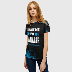 Женская футболка 3D Trust me I'm manager Dark - фото 2